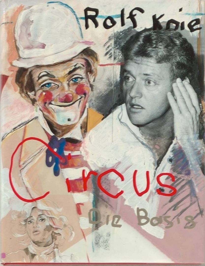 Kunstbuch Circus die Basis von Rolf Knie